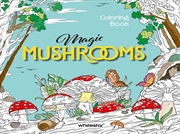 Buy Magic Mushrooms Coloring Book