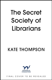 Buy The Secret Society of Librarians
