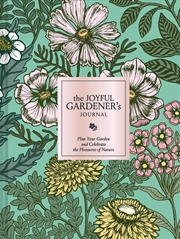 Buy The Joyful Gardener's Journal