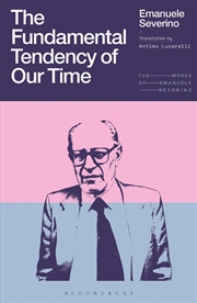 Buy The Fundamental Tendency of Our Time