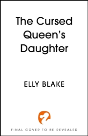 Buy The Cursed Queen's Daughter