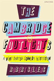 Buy The Cambridge Footlights: A Very British Comedy Institution