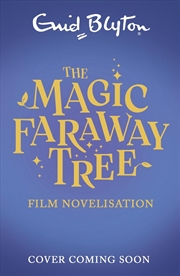 Buy Magic Faraway Tree Film Tie-In Edition