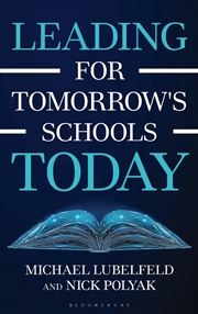 Buy Leading for Tomorrow's Schools Today