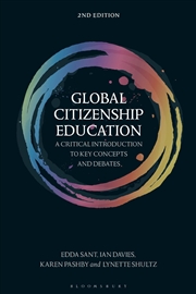 Buy Global Citizenship Education: A Critical Introduction to Key Concepts and Debates