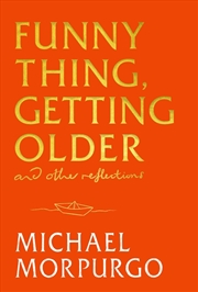 Buy Funny Thing, Getting Older