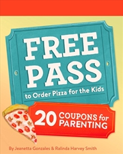 Buy Free Pass to Order Pizza for the Kids