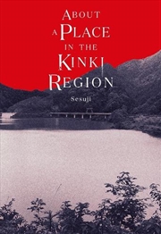 Buy About a Place in the Kinki Region