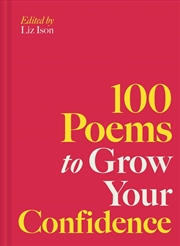 Buy 100 Poems to Grow Your Confidence