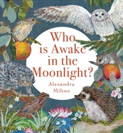 Buy Who Is Awake In The Moonlight?