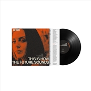 Buy This Is How The Future Sounds