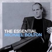 Buy The Essential Michael Bolton