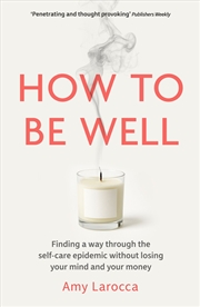Buy How to Be Well