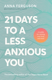 Buy 21 Days To A Less Anxious You