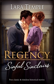 Buy Regency Sinful Sinclairs/The Earl's Irresistible Challenge/The Rake's Enticing Proposal