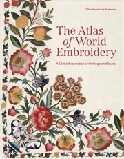 Buy The Atlas of World Embroidery