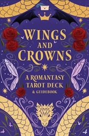 Buy Wings and Crowns: A Romantasy Tarot Deck and Guidebook