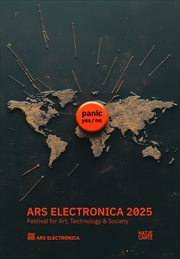 Buy Ars Electronica 2025 Festival for Art, Technology, and Society