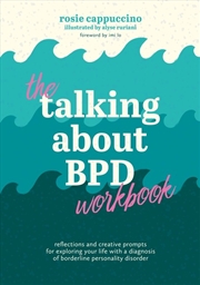 Buy The Talking About BPD Workbook