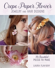Buy Crepe Paper Flower Jewelry and Hair Designs