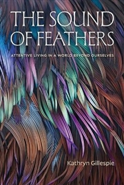 Buy The Sound of Feathers