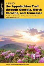 Buy Hiking the Appalachian Trail Through Georgia, North Carolina, and Tennessee