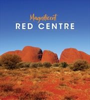 Buy The Magnificent Red Centre