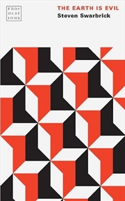 Buy The Earth Is Evil