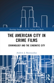 Buy The American City in Crime Films