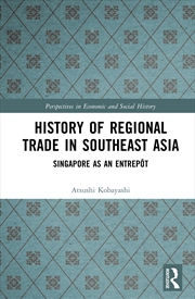 Buy History of Regional Trade in Southeast Asia