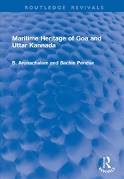 Buy Maritime Heritage of Goa and Uttar Kannada