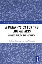 Buy A Metaphysics for the Liberal Arts
