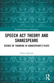 Buy Speech Act Theory and Shakespeare