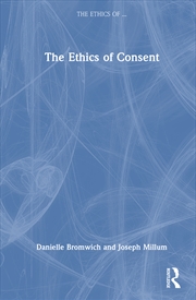 Buy The Ethics of Consent