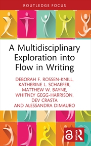 Buy A Multidisciplinary Exploration into Flow in Writing