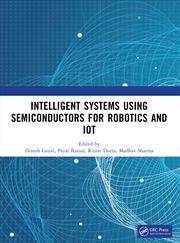 Buy Intelligent Systems Using Semiconductors for Robotics and IoT