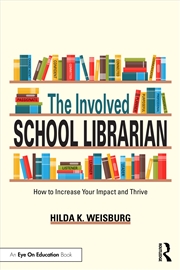 Buy The Involved School Librarian