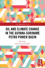 Buy Oil and Climate Change in the Guyana-Suriname Basin