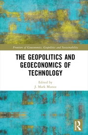 Buy The Geopolitics and Geoeconomics of Technology