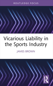 Buy Vicarious Liability in the Sports Industry