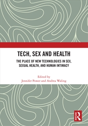 Buy Tech, Sex and Health