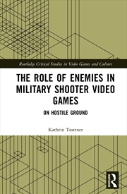Buy The Role of Enemies in Military Shooter Video Games