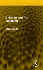 Buy Children and Art Teaching