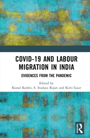 Buy COVID-19 and Labour Migration in India