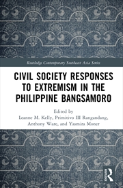 Buy Civil Society Responses to Extremism in the Philippine Bangsamoro