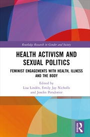Buy Health Activism and Sexual Politics