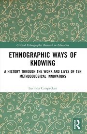 Buy Ethnographic Ways of Knowing