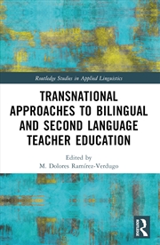 Buy Transnational Approaches to Bilingual and Second Language Teacher Education