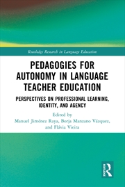 Buy Pedagogies for Autonomy in Language Teacher Education