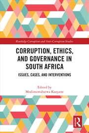 Buy Corruption, Ethics, and Governance in South Africa